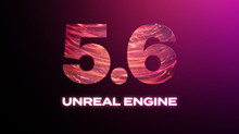 Рушій Unreal Engine 5.6 показує значно покращену продуктивність графіки порівняно з версією 5.4 (відео)