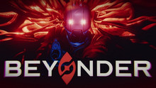 Новий трейлер та оновлений сетинг української гри BEYONDER