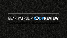 DPReview will continue to work: the resource was acquired by Gear Patrol