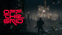 Off The Grid - Cyberpunk Royal Battle 2.0 by Ukrainian developers and director Neill Blomkamp