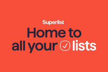 Superlist - a new to-do list app from the creators of Wunderlist