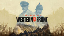 The Great War: Western Front – стратегія про Першу світову війну від студії Petroglyph
