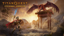 Titan Quest, оригінальна версія якої вийшла ще 15 років тому, отримала нове DLC – Eternal Embers