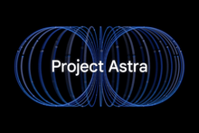 Google's Project Astra model will be able to analyze everything the user shows it