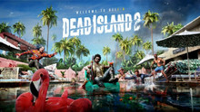 Dead Island 2 is still alive and is even getting closer to release