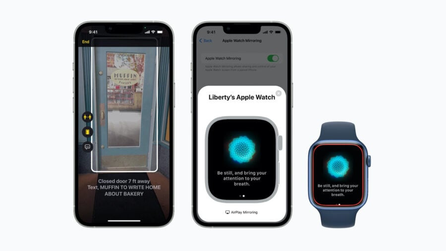 This year, Apple will significantly add to the Universal Access features: door recognition, duplication of the Apple Watch screen on the iPhone and more