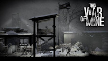 11 bit studios has announced a new DLC for This War of Mine, all profits will be donated to charity